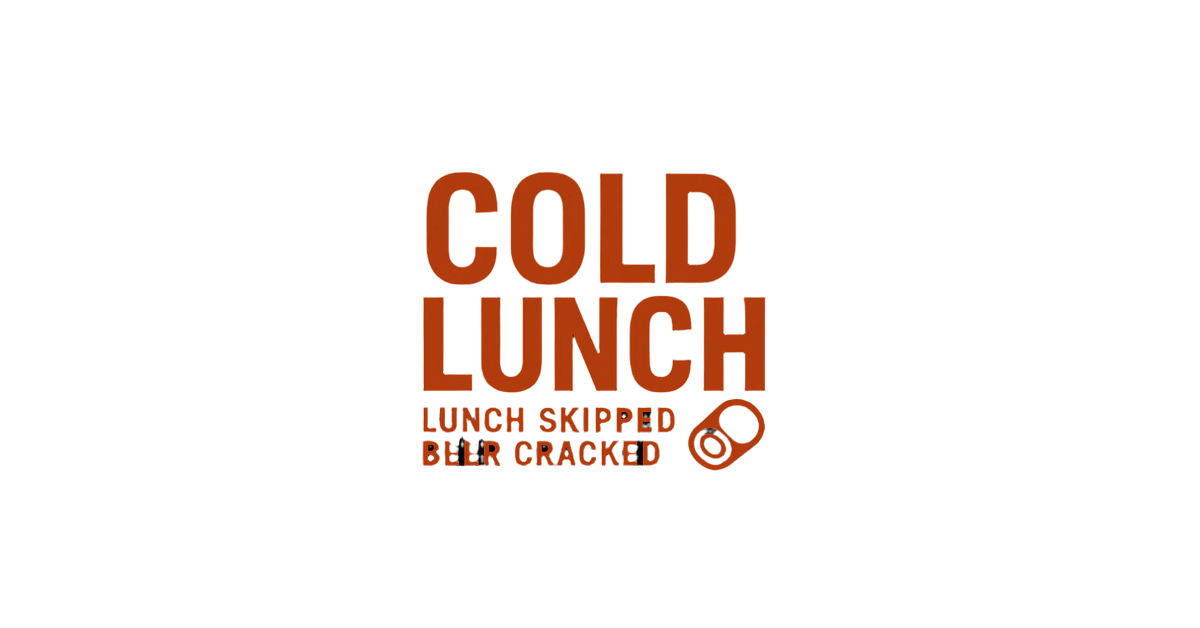Cold Lunch
