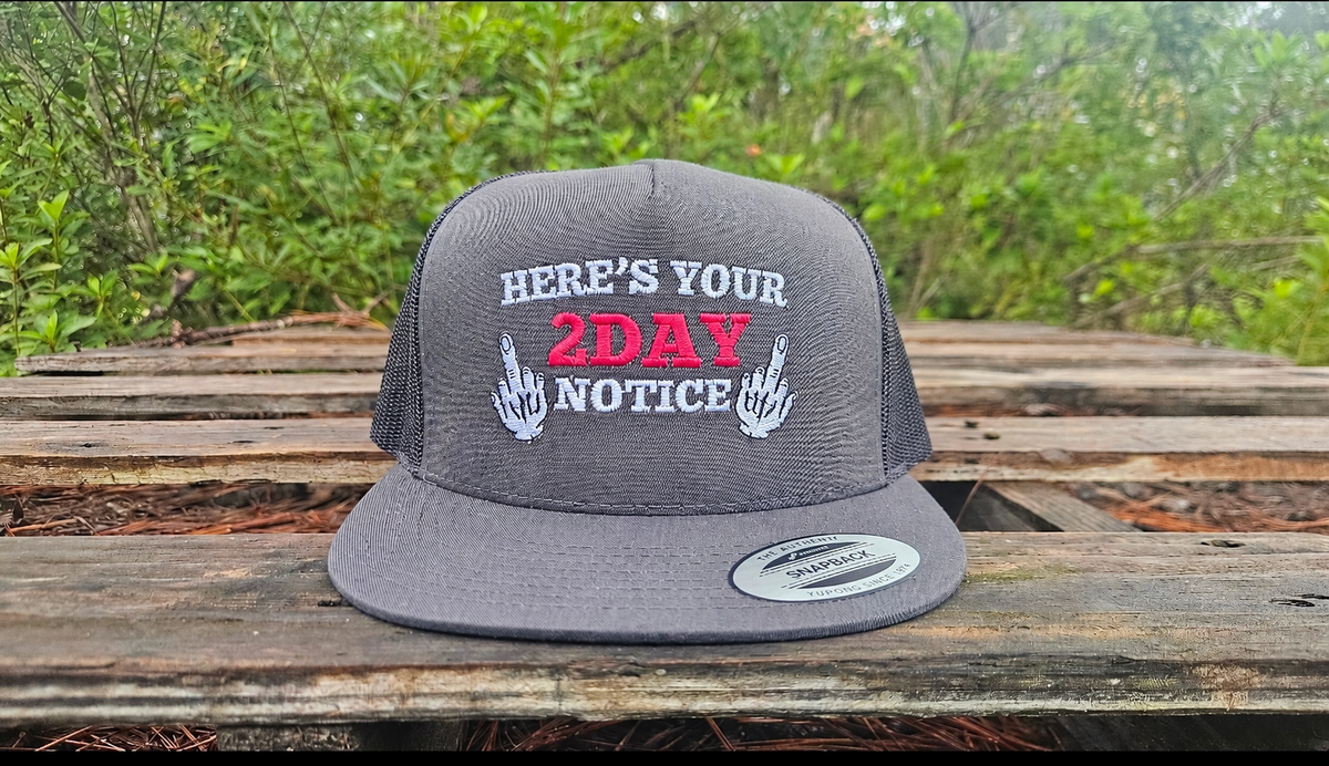 Here’s Your 2Day Notice Charcoal embroidered hat outdoors, without the small brand line